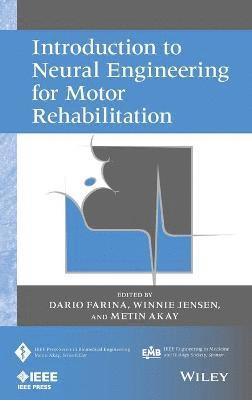 Introduction to Neural Engineering for Motor Rehabilitation 1