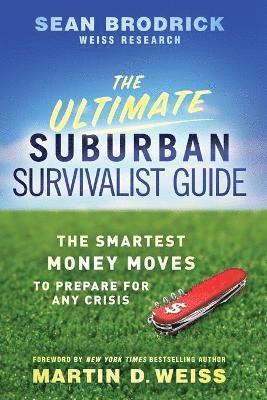 bokomslag Ultimate Suburban Survivalist Guide