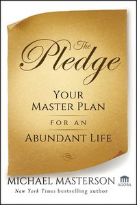 bokomslag The Pledge: Your Master Plan for an Abundant Life