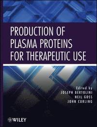 bokomslag Production of Plasma Proteins for Therapeutic Use