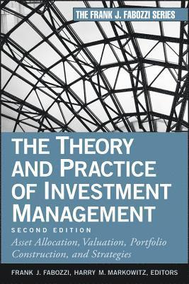 bokomslag The Theory and Practice of Investment Management