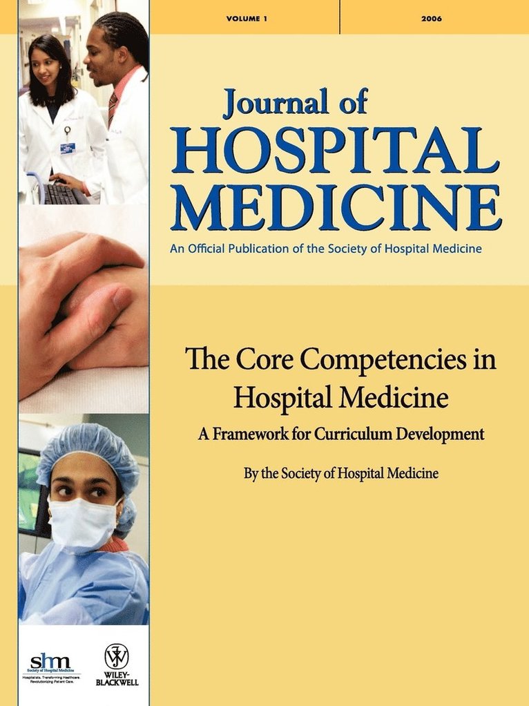 The Core Competencies in Hospital Medicine 1