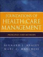 bokomslag Foundations of Health Care Management