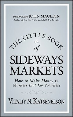 The Little Book of Sideways Markets 1