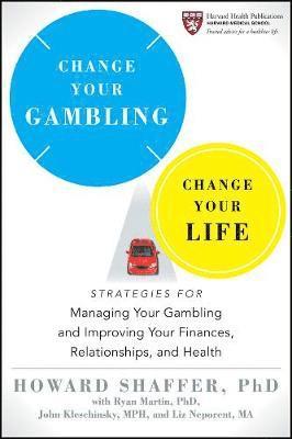 bokomslag Change Your Gambling, Change Your Life