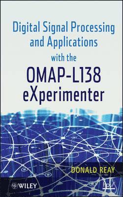 Digital Signal Processing and Applications with the OMAP - L138 eXperimenter 1