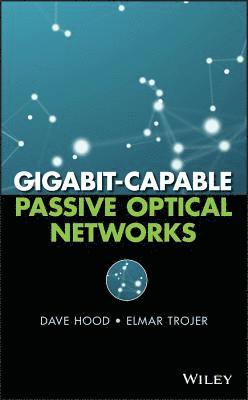 Gigabit-capable Passive Optical Networks 1