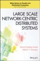 bokomslag Large Scale Network-Centric Distributed Systems