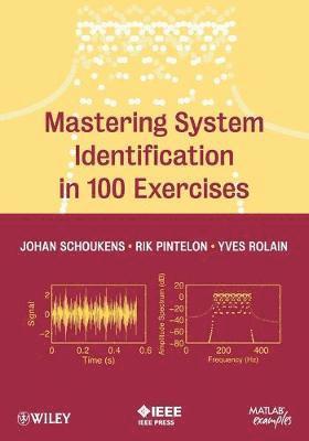 Mastering System Identification in 100 Exercises 1
