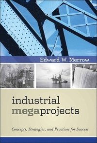 bokomslag Industrial Megaprojects