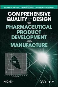 bokomslag Comprehensive Quality by Design for Pharmaceutical Product Development and Manufacture