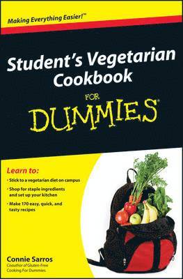 Student's Vegetarian Cookbook For Dummies 1