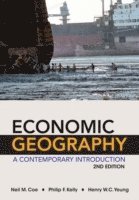 bokomslag Economic Geography - A Contemporary Introduction