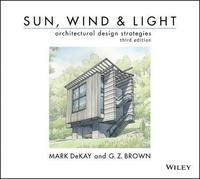bokomslag Sun, Wind, and Light: Architectural Design Strategies