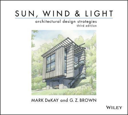 Sun, Wind, and Light: Architectural Design Strategies 1