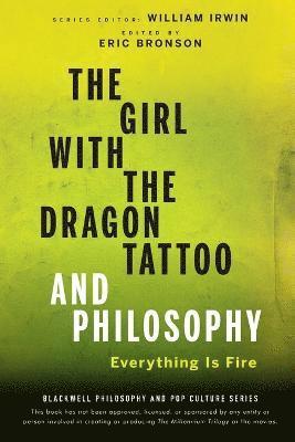 Eric Bronson, Eric Bronson - Girl with the Dragon Tattoo and Philosophy, Häftad