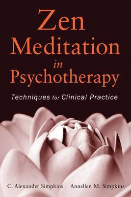 Zen Meditation in Psychotherapy 1