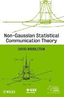 David Middleton - Non-Gaussian Statistical Communication Theory, Inbunden