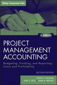 bokomslag Project Management Accounting, with Website