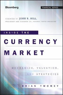 Brian Twomey - Inside the Currency Market, Inbunden