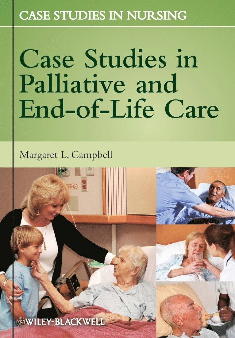 Case Studies in Palliative and End-of-Life Care 1