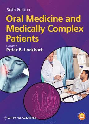 Oral Medicine and Medically Complex Patients 1