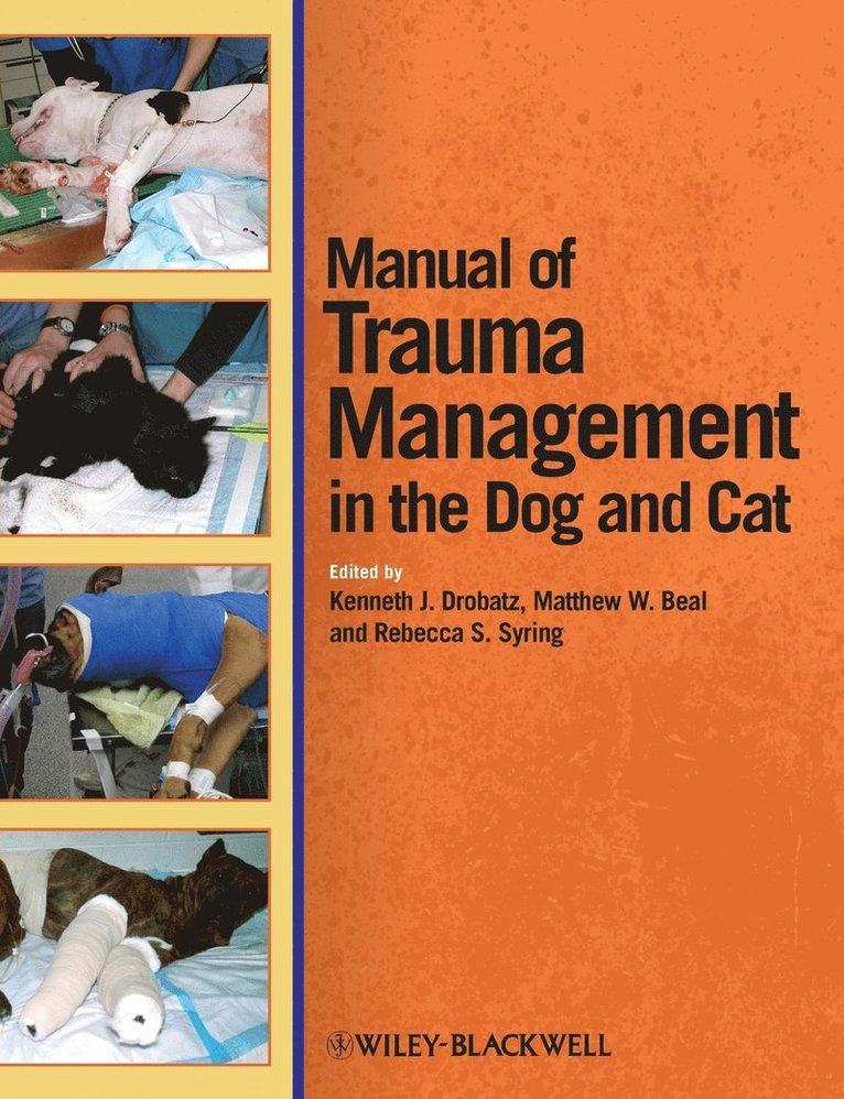 Manual of Trauma Management in the Dog and Cat 1