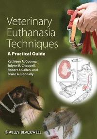 bokomslag Veterinary Euthanasia Techniques