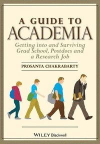 bokomslag A Guide to Academia