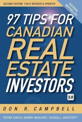 Don R. Campbell, Peter Kinch, Barry McGuire, Russell Westcott, Don R Campbell - 97 Tips for Canadian Real Estate Investors 2.0, Häftad