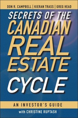 Secrets of the Canadian Real Estate Cycle 1
