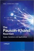 bokomslag The Pauson-Khand Reaction