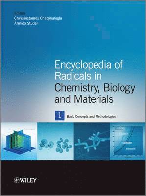 Chryssostomos Chatgilialoglu, Armido Studer, Italy) Chatgilialoglu, Chryssostomos (Consiglio Nazionale delle Ricerche, Bologna, Germany) Studer, Armido (Westfalische Wilhelms Universitat - Encyclopedia of Radicals in Chemistry, Biology and Materials, Inbunden