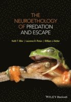 bokomslag The Neuroethology of Predation and Escape