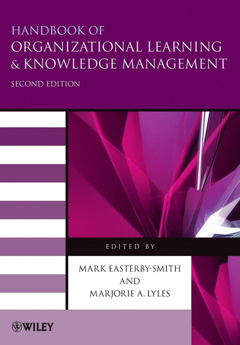 Handbook of Organizational Learning and Knowledge Management 1