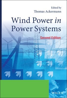 Thomas Ackermann - Wind Power in Power Systems, Inbunden