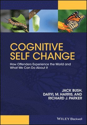 Jack Bush, Daryl M. Harris, Richard J. Parker, Daryl M Harris, Richard J Parker - Cognitive Self Change, Inbunden