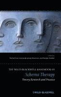 bokomslag The Wiley-Blackwell Handbook of Schema Therapy