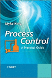 Process Control: A Practical Approach