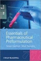 bokomslag Essentials of Pharmaceutical Preformulation