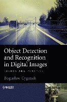 bokomslag Object Detection and Recognition in Digital Images