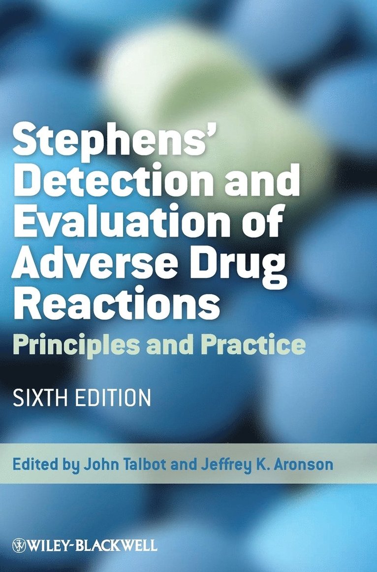 Stephens' Detection and Evaluation of Adverse Drug Reactions 1