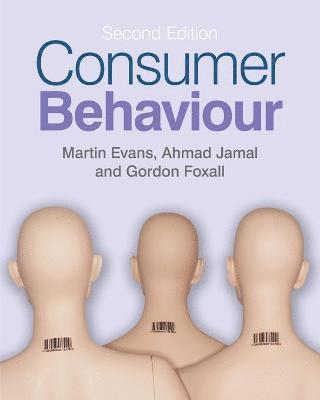 Martin M. Evans, Gordon Foxall, Ahmad Jamal - Consumer Behaviour, Häftad