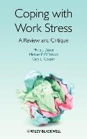 Philip J. Dewe, Michael P. O'Driscoll, Cary Cooper CBE - Coping with Work Stress, Inbunden
