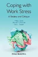 Philip J. Dewe, Michael P. O'Driscoll, Cary Cooper, UK) Dewe, Philip J. (Birkbeck, University of London, New Zealand) O'Driscoll, Michael P. (University of Waikato, UK) Cooper, Cary (Lancaster University Management School - Coping with Work Stress, Häftad
