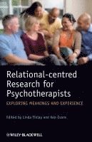 bokomslag Relational-centred Research for Psychotherapists