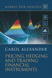 bokomslag Market Risk Analysis, Pricing, Hedging and Trading Financial Instruments