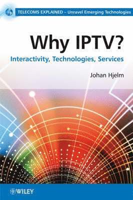 Johan Hjelm - Why IPTV?, Häftad