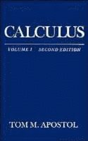 Tom M. Apostol - Calculus, Volume 1, Inbunden