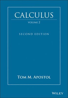 Tom M. Apostol - Calculus, Volume 2, Inbunden
